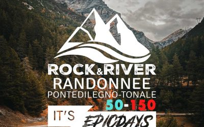 Rock & river randonnée – 21 e 22 Giugno 2025 – Ponte di Legno